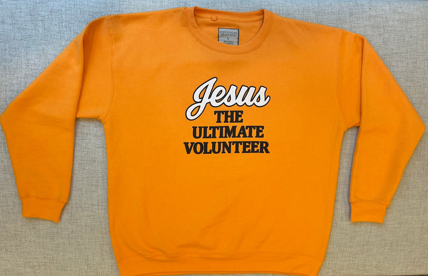 Jesus The Ultimate VOLUNTEER - Limited Edition
