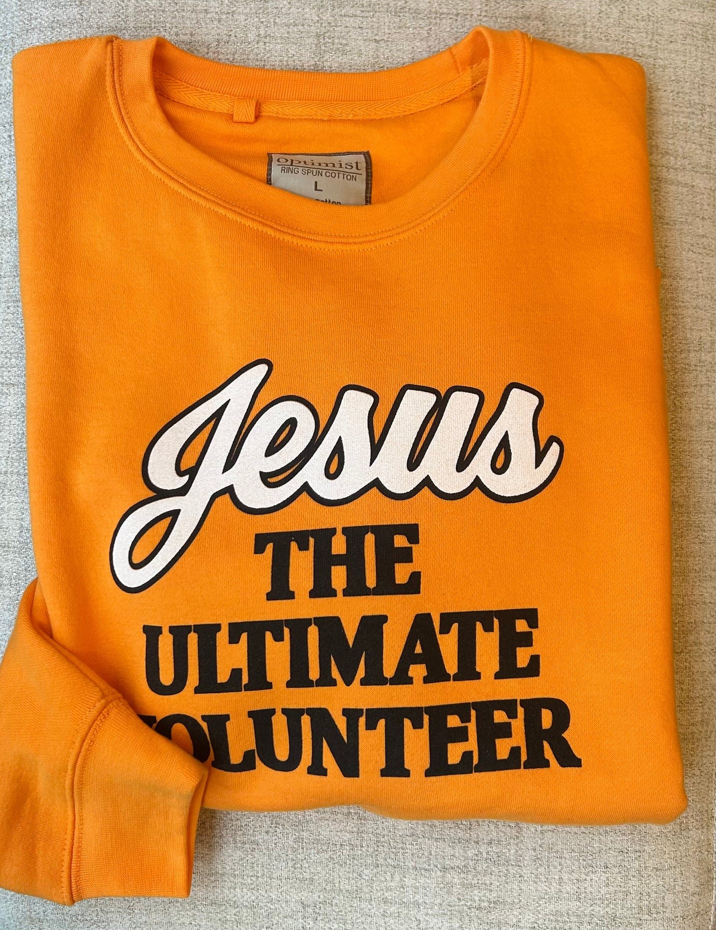 Jesus The Ultimate VOLUNTEER - Limited Edition